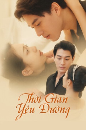 Thời Gian Yêu Đường - Thời Gian Yêu Đường (2025)